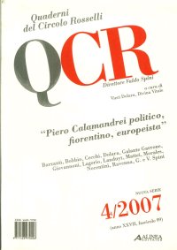 QCR. 4. 2007. "Piero Calamandrei politico, fiorentino, europeista"