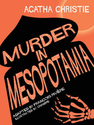Murder in Mesopotamia Murder in Mesopotamia