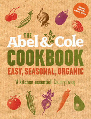 Abel and Cole Cookbook Abel and Cole Cookbook