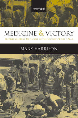 Medicine and Victory Medicine and Victory