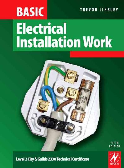 Basic Electrical Installation Work Basic Electrical Installation Work