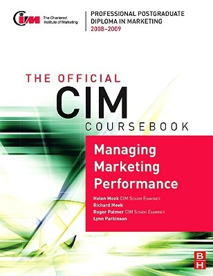 CIM Coursebk Managing Marketing Performa CIM Coursebk Managing Marketing Performa