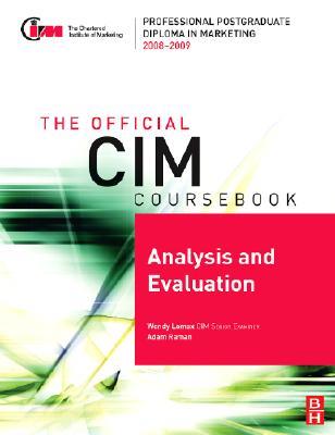 CIM Coursebook Analysis & Evaluation CIM Coursebook Analysis & Evaluation