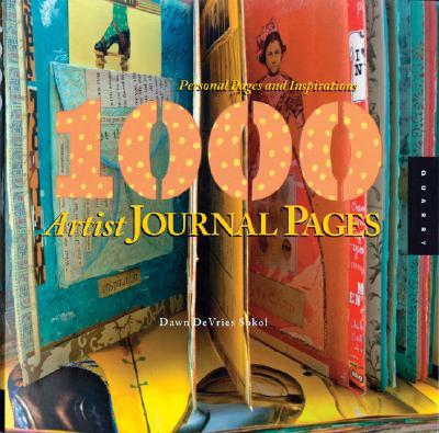 1,000 Artist Journal Pages 1,000 Artist Journal Pages