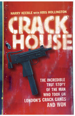 Crack House Crack House