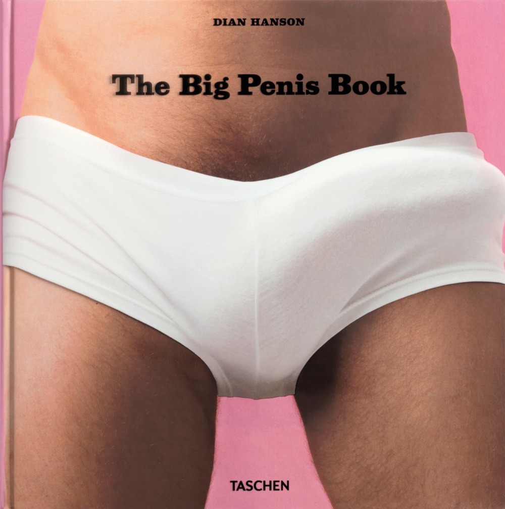 The big penis book. Ediz. inglese, francese e tedesca The big penis book. Ediz. inglese, francese e tedesca