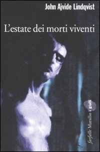 L'estate dei morti viventi L'estate dei morti viventi