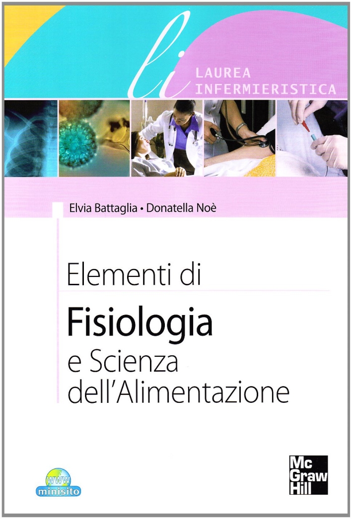 Elementi di fisiologia e scienze dell'alimentazione Elementi di fisiologia e scienze dell'alimentazione
