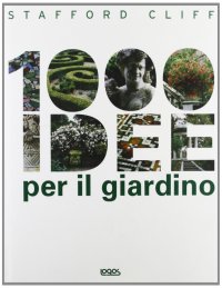 Mille idee per il giardino