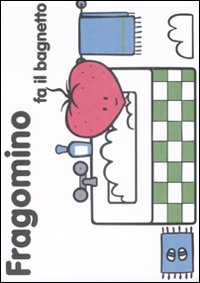 Fragomino fa il bagnetto. Vol. 4 Fragomino fa il bagnetto. Vol. 4