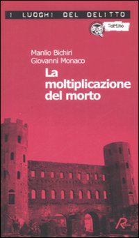 La moltiplicazione del morto La moltiplicazione del morto