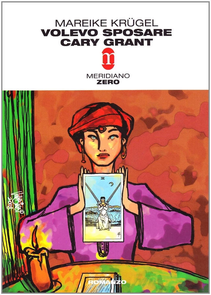 Volevo Sposare Cary Grant Volevo Sposare Cary Grant