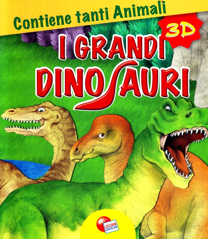 I grandi dinosauri 3D. Ediz. illustrata I grandi dinosauri 3D. Ediz. illustrata
