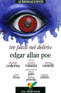 Tre passi nel delirio. Con CD Audio