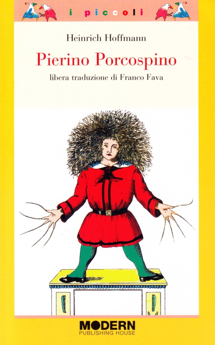 Pierino porcospino. Ediz. illustrata Pierino porcospino. Ediz. illustrata