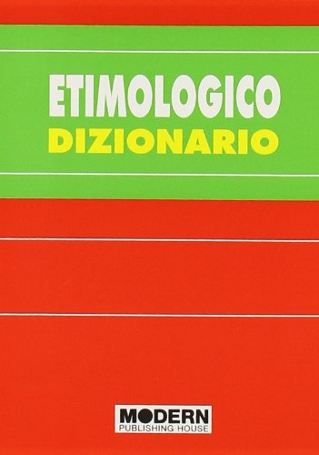 Dizionario etimologico Dizionario etimologico
