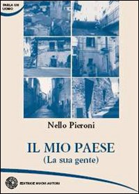 Il mio paese, la sua gente Il mio paese, la sua gente
