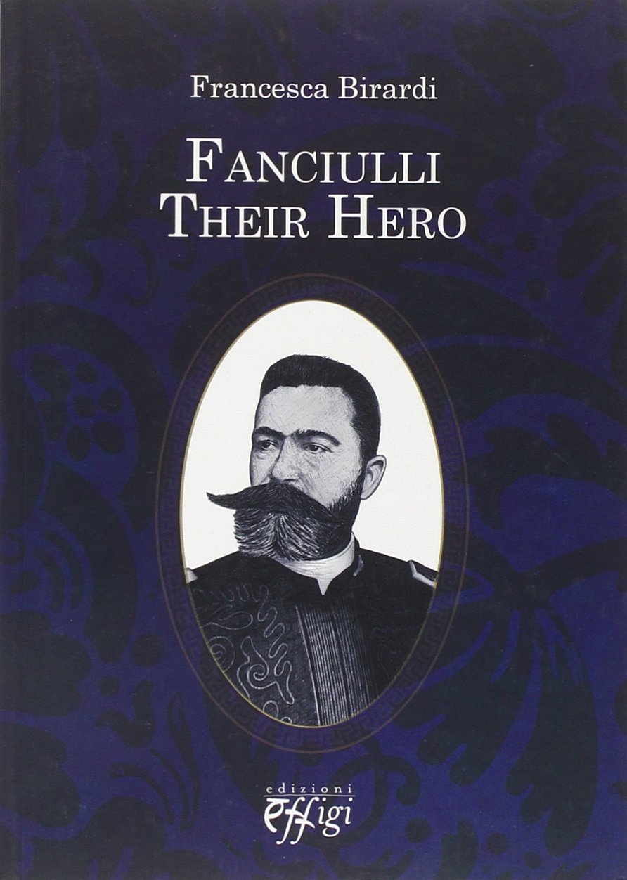 Fanciulli. Their hero Fanciulli. Their hero