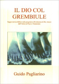 Il Dio col grembiule Il Dio col grembiule