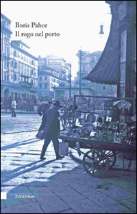 Il rogo nel porto Il rogo nel porto