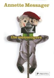 Annette Messager. The messengers Annette Messager. The messengers