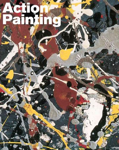 Action Painting. Jackson Pollock Action Painting. Jackson Pollock