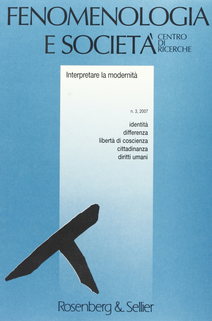 Fenomenologia e società (2007). Vol. 3 Fenomenologia e società (2007). Vol. 3