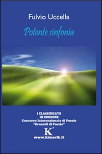 Potente sinfonia Potente sinfonia