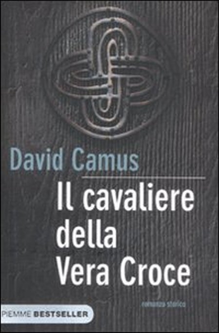 Il cavaliere della vera croce Il cavaliere della vera croce