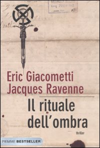 Il rituale dell'ombra Il rituale dell'ombra