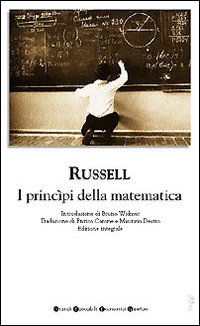 I princìpi della matematica. Ediz. integrale I princìpi della matematica. Ediz. integrale