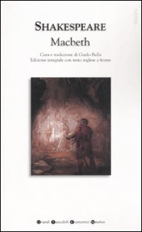 Macbeth. Testo inglese a fronte. Ediz. integrale Macbeth. Testo inglese a fronte. Ediz. integrale