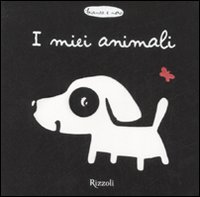 I miei animali. Ediz. illustrata I miei animali. Ediz. illustrata