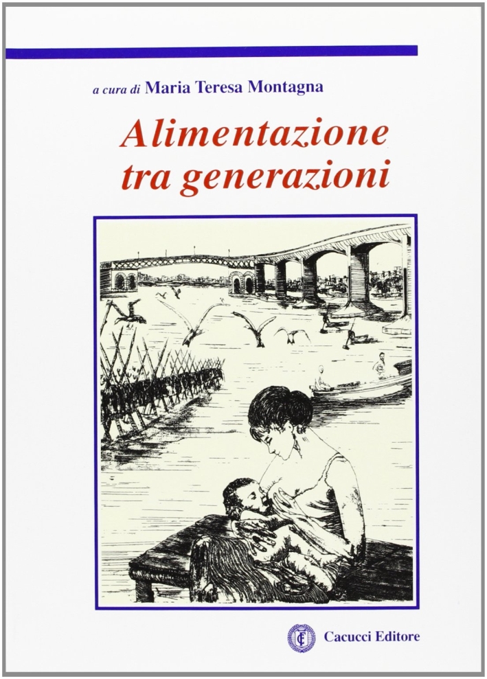Alimentazione tra generazioni Alimentazione tra generazioni