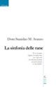 La sinfonia delle rane La sinfonia delle rane
