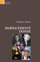 Semplicemente donne Semplicemente donne