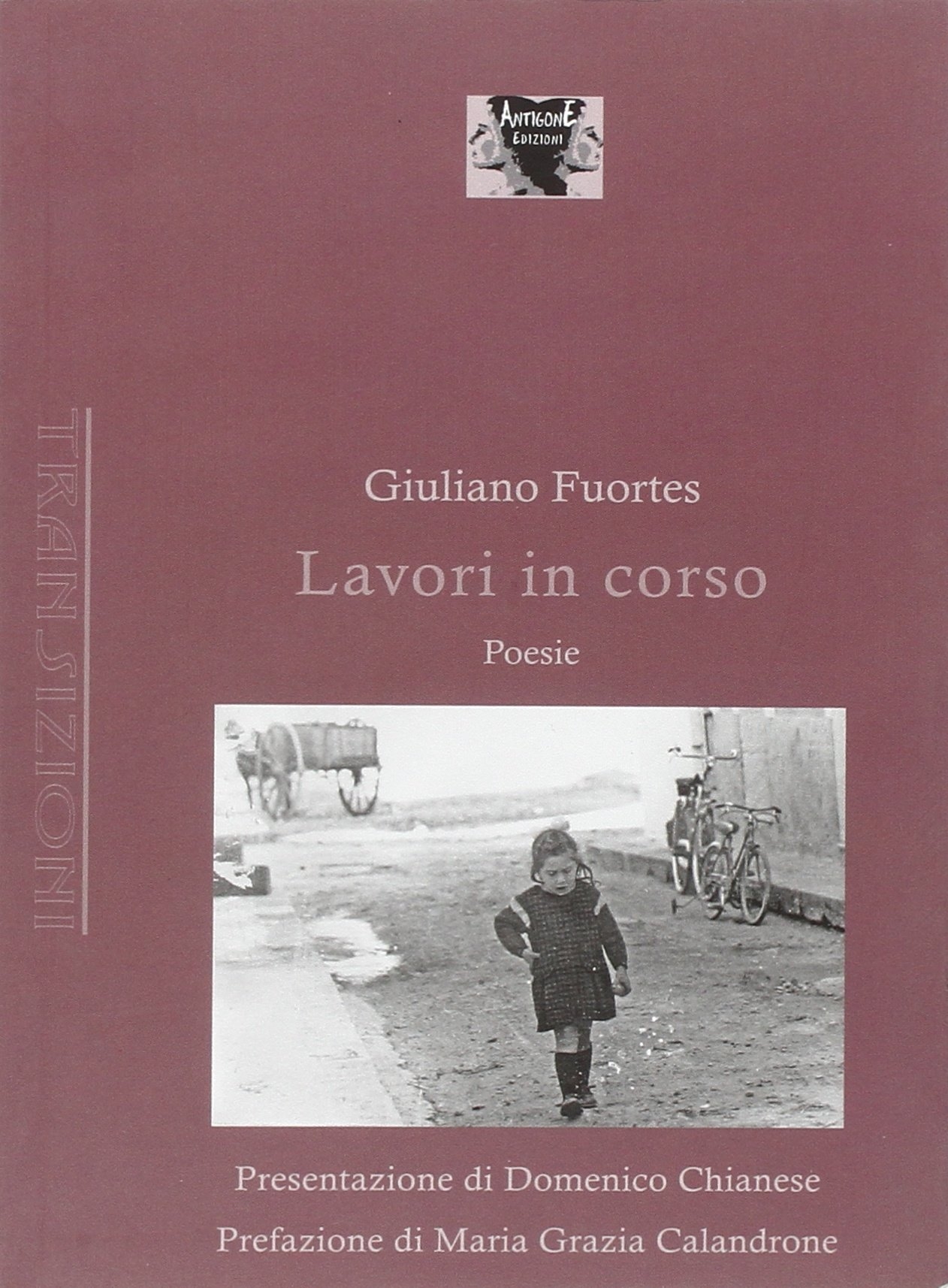 Lavori in corso. Poesie Lavori in corso. Poesie