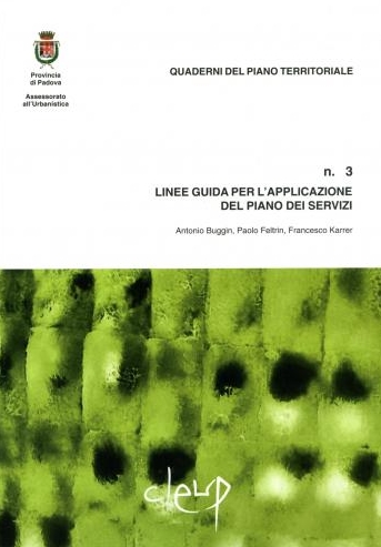 Linee guida per l´applicazione del piano dei servizi Linee guida per l´applicazione del piano dei servizi