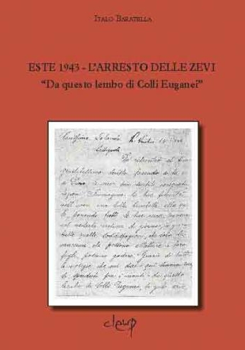 Este 1943 - L´arresto delle Zevi. Este 1943 - L´arresto delle Zevi.
