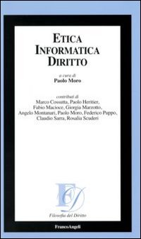 Etica informatica diritto Etica informatica diritto