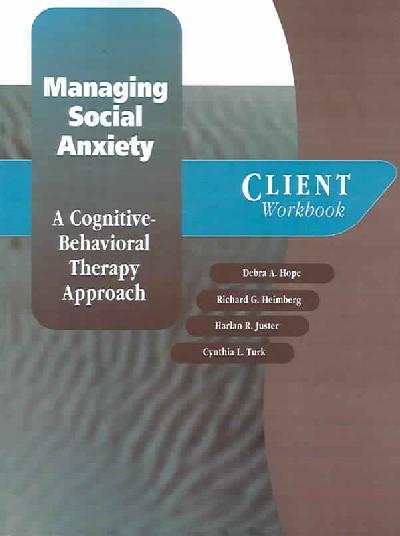 Managing Social Anxiety Managing Social Anxiety