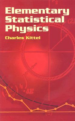Elementary Statistical Physics Elementary Statistical Physics