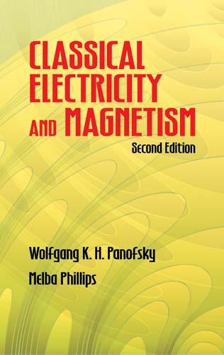 Classical Electricty and Magnetism Classical Electricty and Magnetism