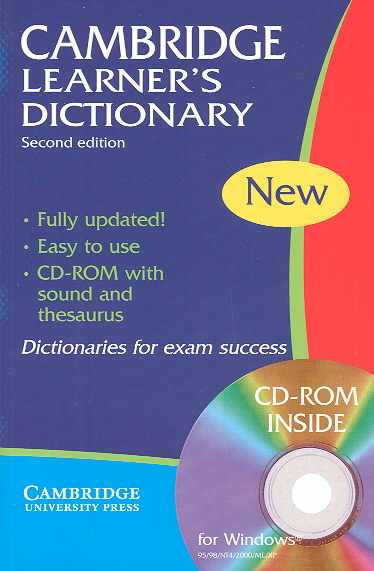Cambridge learner's dictionary. Intermediate to upper intermediate. Con CD-ROM Cambridge learner's dictionary. Intermediate to upper intermediate. Con CD-ROM