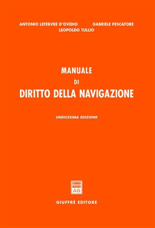 Manuale di diritto della navigazione Manuale di diritto della navigazione