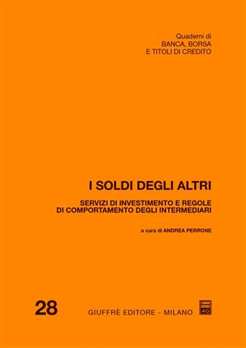 I soldi degli altri I soldi degli altri