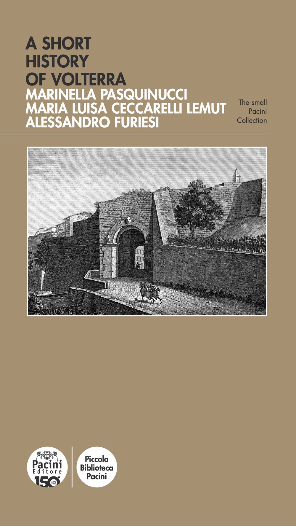 Breve storia di Volterra. Ediz. inglese Breve storia di Volterra. Ediz. inglese