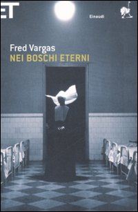 Nei boschi eterni Nei boschi eterni