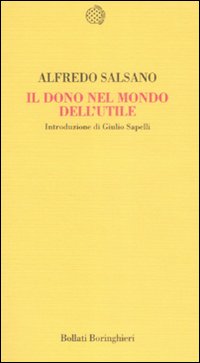 Il dono nel mondo dell'utile Il dono nel mondo dell'utile