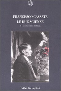 Le Due Scienze. Il Le Due Scienze. Il